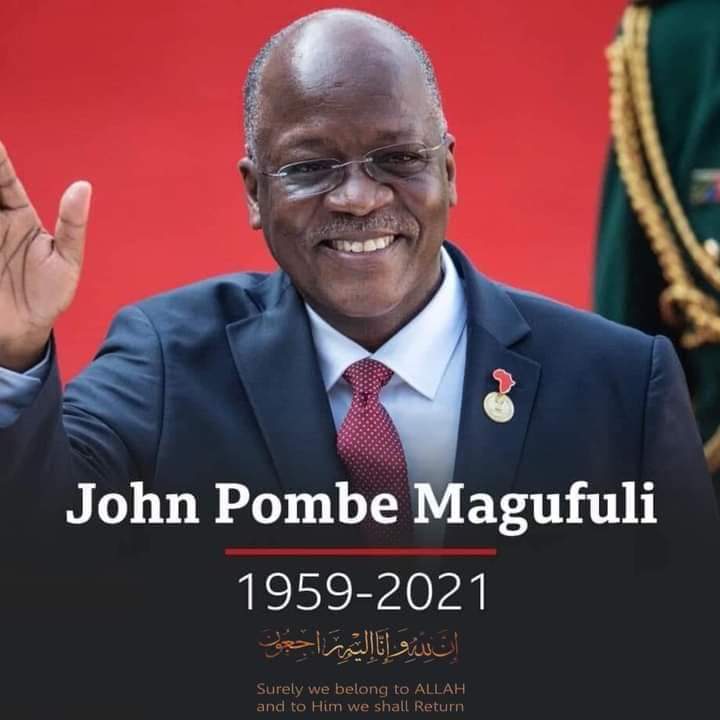 image Tanzanie: Décès d’un leader courageux, le président John Magufuli